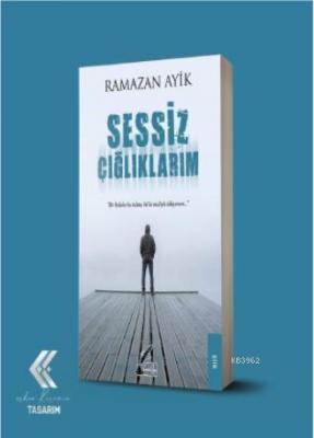 Sessiz Çığlıklarım