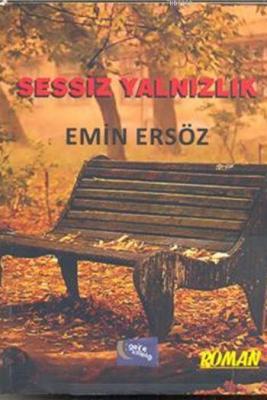 Sessiz Yalnızlık