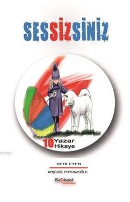 Sessizsiniz