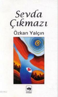 Sevda Çıkmazı