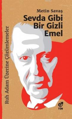 Sevda Gibi Bir Gizli Emel