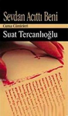 Sevdan Acıttı Beni