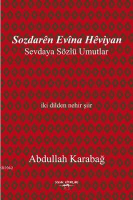 Sevdaya Sözlü Umutlar