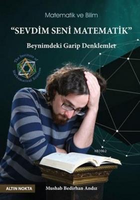 Sevdim Seni Matematik Mushab Bedirhan Andız