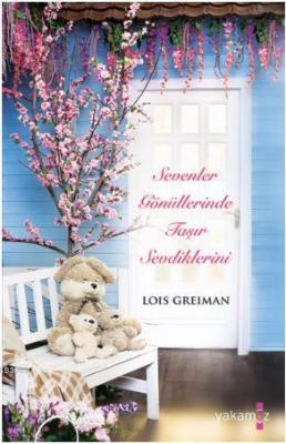Sevenler Gönüllerinde Taşır Sevdiklerini Lois Greiman