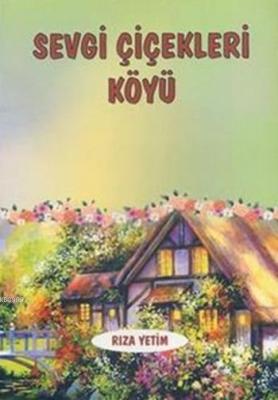 Sevgi Çiçekleri Köyü Franz Kafka