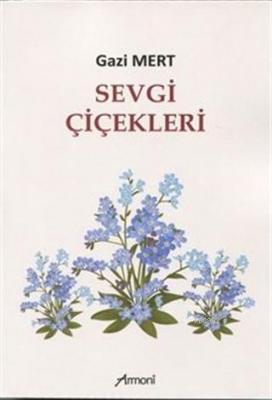 Sevgi Çiçekleri