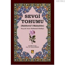 Sevgi Tohumu / Habbetü'l-Mahabbe