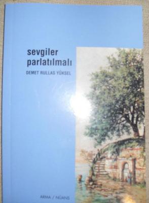 Sevgiler Parlatılmalı