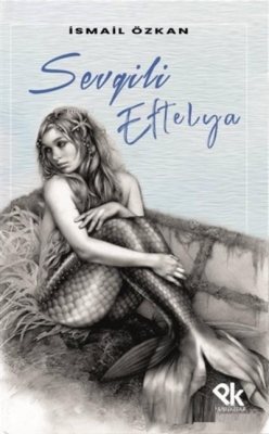 Sevgili Eftelya