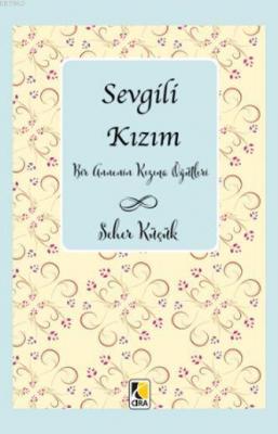 Sevgili Kızım