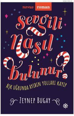 Sevgili Nasıl Bulunur?