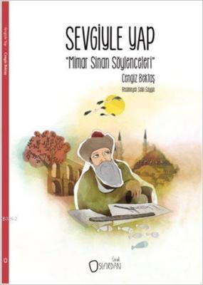 Sevgiyle Yap Cengiz Bektaş