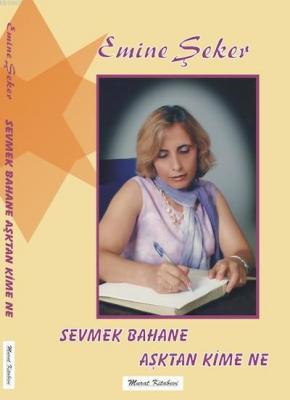 Sevmek Bahane Aşktan Kime Ne