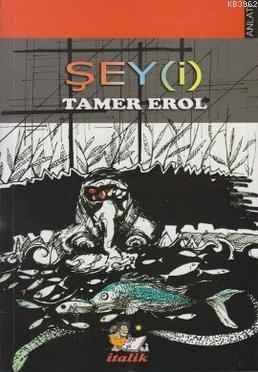 Şey (İ)