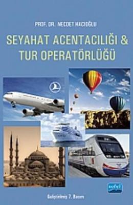 Seyahat Acentacılığı ve Tur Operatörlüğü Necdet Hacıoğlu