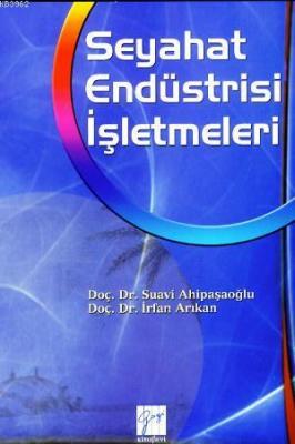 Seyahat Endüstrisi İşletmeleri H. Suavi Ahipaşaoğlu