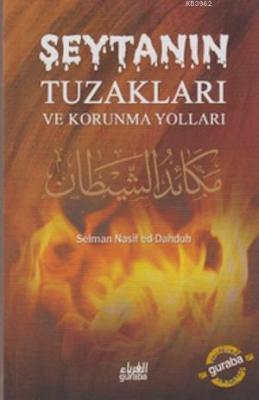 Şeytanın Tuzakları ve Korunma Yolları