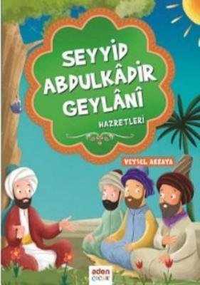 Seyyid Abdulkadir Geylani Veysel Akkaya