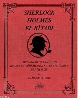 Sherlock Holmes El Kitabı Ransom Riggs