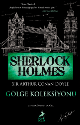 Sherlock Holmes - Gölge Koleksiyonu Sir Arthur Conan Doyle