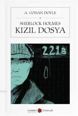 Sherlock Holmes - Kızıl Dosya (Cep Boy) Sir Arthur Conan Doyle