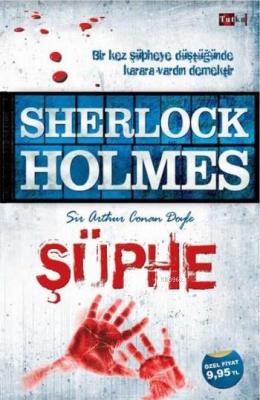 Sherlock Holmes - Şüphe Arthur Conan Doyle