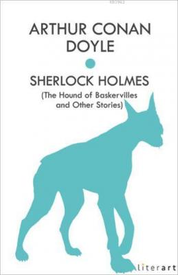 Sherlock Holmes Arthur Conan Doyle