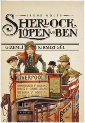Sherlock, Lüpen ve Ben