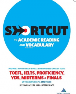 Shortcut to Academic Reading and Vocabulary Kolektif