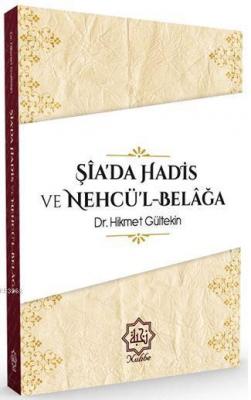 Şiada Hadis Ve Nehcül Belağa