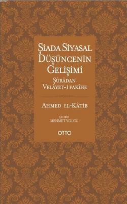 Şiada Siyasal Düşüncenin Gelişimi