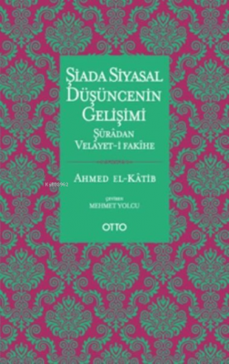 Şiada Siyasal Düşüncenin Gelişimi