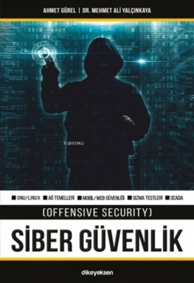 Siber Güvenlik (Offensive Security) Ahmet Gürel