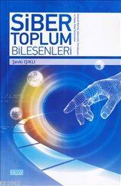 Siber Toplum Bileşenleri Komisyon