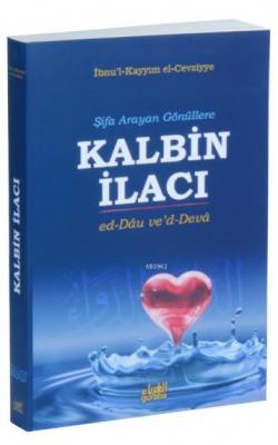 Şİfa Arayan Gönüllere Kalbin İlacı