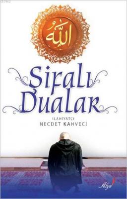 Şifalı Dualar Necdet Kahveci