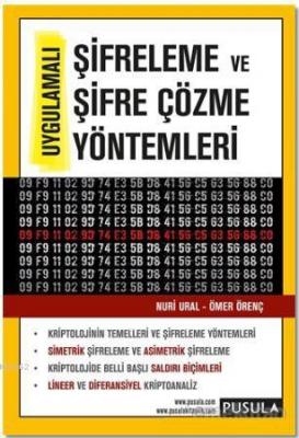Şifreleme ve Şifre Çözme Yöntemleri
