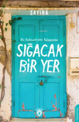 Sığacak Bir Yer
