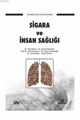 Sigara ve İnsan Sağlığı Nail Erhan