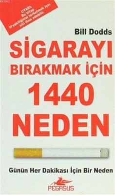Sigarayı Bırakmanız İçin 1440 Neden