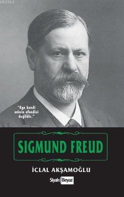 Sigmund Freud İclal Akşamoğlu