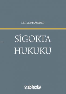 Sigorta Hukuku
