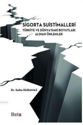 Sigorta Suistimalleri