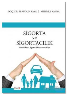 Sigorta ve Sigortacılık