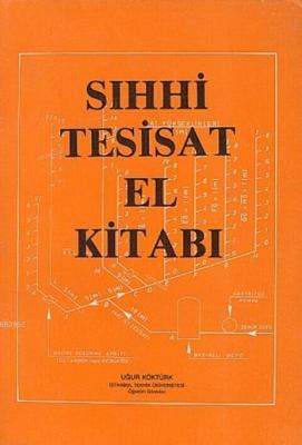 Sıhhi Tesisat El Kitabı Cilt 1