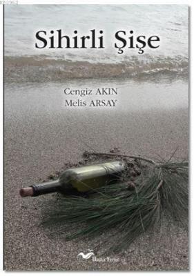Sihirli Şişe