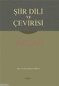 Şiir Dili ve Çevirisi Osman Toklu