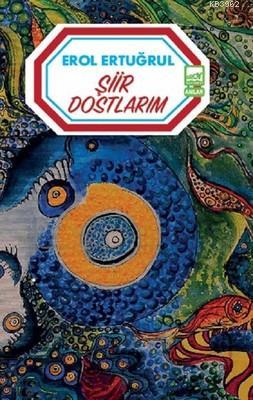 Şiir Dostlarım