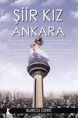 Şiir Kız Ankara Burcu Dere